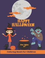 Happy Halloween Coloring Book for Children: B09GJRZM9C Book Cover