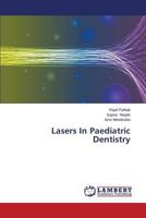 Lasers In Paediatric Dentistry 3659525480 Book Cover