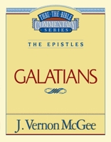 Galatians (Thru the Bible) 0840732988 Book Cover