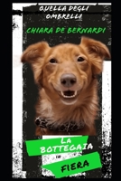 Quella degli ombrelli: La bottegaia in fiera B0CQ6Q2V65 Book Cover