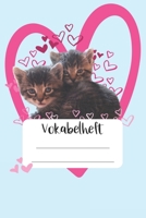 Vokabelheft: A5 zweispaltig liniert - Lineatur 53 - 120 Seiten - Schulheft mit s��en Katzen K�tzchen Babykatzen f�r Schule & Studium, zum Lernen von Vokabeln f�r Sch�ler & Studenten - Geschenk zum Geb 1089918976 Book Cover