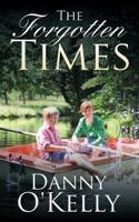 The Forgotten Times 1524657980 Book Cover