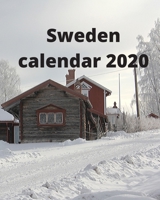 Sweden Calendar 2020 1673253520 Book Cover