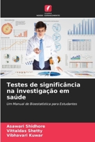 Testes de significância na investigação em saúde (Portuguese Edition) 6207172442 Book Cover