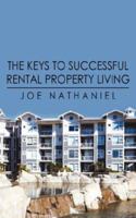 The Keys to Successful Rental Property Living 1425963706 Book Cover