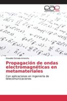 Propagación de ondas electromagnéticas en metamateriales 613898790X Book Cover