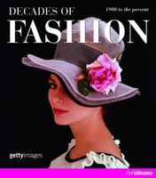 Decades of Fashion: From 1900 to Now Updated Edition 3833161132 Book Cover