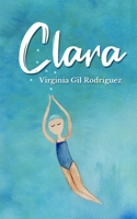 Clara (Spanish Edition) 179900905X Book Cover