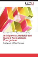 Inteligencia Artificial Con MATLAB Aplicaciones Energeticas 3659016551 Book Cover