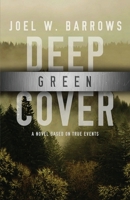 Deep Green Cover (Deep Cover #2) 1643960466 Book Cover