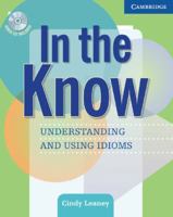 In the Know Students book and Audio CD: Understanding and Using Idioms 0521545420 Book Cover