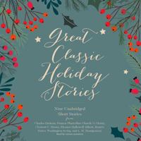 Great Classic Holiday Stories 1982674334 Book Cover
