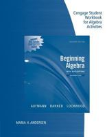 Student Workbook for Beginning Algebra with Applications, Multimedia Edition, 7th 0538731591 Book Cover
