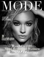 Mode Lifestyle Magazine World’s 100 Most Beautiful Women 2016: 2020 Collector’s Edition – Caitlin O`Connor Cover B084DLGPM1 Book Cover