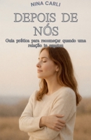 Depois de nós (NC Romance) (Portuguese Edition) B0GC9NC2R9 Book Cover
