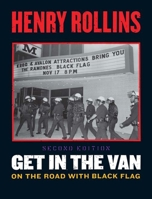 Get In The Van: On The Road With Black Flag 1880985233 Book Cover