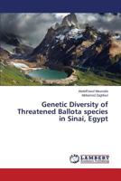 Genetic Diversity of Threatened Ballota species in Sinai, Egypt 3659615641 Book Cover