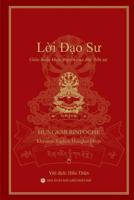 Lời Đạo Sư: Giao Huấn Khẩu Truyền Của Đức Bổn Sư 1546349057 Book Cover