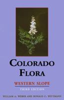 Colorado Flora: Western Slope