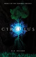 Circulus: Book 1 of the Tenebris Trilogy 1735535540 Book Cover