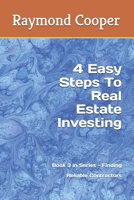 4 Easy Steps To Real Estate Investing: Book 3 in Series - Finding Reliable Contractors B0GSVRV133 Book Cover