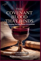 The Covenant Blood That Binds (The Covenant Series- Book One) B0GWWGR9CK Book Cover