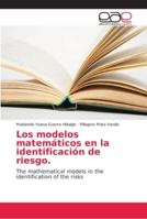 Los modelos matemáticos en la identificación de riesgo. 6202148039 Book Cover