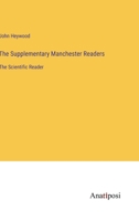 The Supplementary Manchester Readers: The Scientific Reader 3382131439 Book Cover