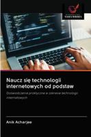 Naucz si&#281; technologii internetowych od podstaw 6200998655 Book Cover