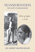 Transformation- The Light of Krishnamurti 1893037339 Book Cover