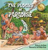 The Pudgys in Paradise 0986244511 Book Cover