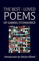 The Best Loved Poems of Gabriel Fitzmaurice 1781179441 Book Cover