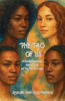 The Tao of Us: A Divine Feminine Reflection on the Tao Te Ching 1958912638 Book Cover