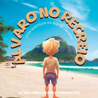Álvaro no Recreio: Uma aventura no Rio de Janeiro B0CC4KH4G1 Book Cover