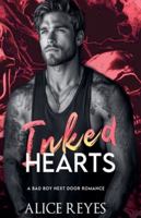 Inked Hearts: A Bad Boy Next Door Romance B0GSV95T6Y Book Cover