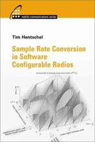 Sample Rate Conversion in Software Configurable Radios (Artech House Mobile Communications Series) 1580533361 Book Cover