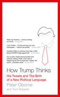 How Trump Thinks: His Tweets and the Birth of a New Political Language 1786698013 Book Cover