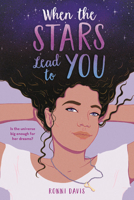 When the Stars Lead to You 0316490695 Book Cover