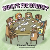 What's for Dinner 1639845224 Book Cover