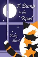 A Bump in the Road 0998155500 Book Cover