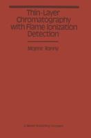 Thin-Layer Chromatography with Flame Ionization Detection 940108159X Book Cover