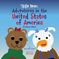 'ittle Bear: Adventures in the United States of America 1962763129 Book Cover