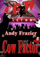 Cow Factor 1447819918 Book Cover