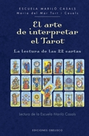 El Arte de Interpretar El Tarot 8491119825 Book Cover