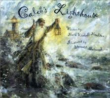 Caleb's Lighthouse 0741207362 Book Cover