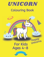 UNICORN Coloring Book: For Kids Ages 4-8 HAPPY Unique Unicorns 100 Colouring Pages 80+ Unicorns Yellow Version B0915Q8ZVH Book Cover