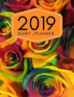 2019 Diary Planner: Page A Day (365 Pages) Daily Diary / Planner, Calendar Schedule Organizer for Daily, Weekly & Monthly Goals (2019 diary day per page) Floral Roses Cover 1726056228 Book Cover