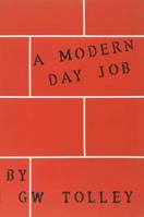 A Modern Day Job 0578529815 Book Cover