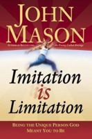 Imitation is Limitation 0764227416 Book Cover