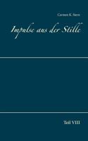 Impulse aus der Stille: Teil VIII 3749406375 Book Cover